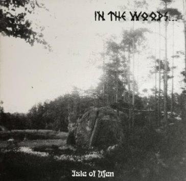 Isle of men IN THE WOODS...