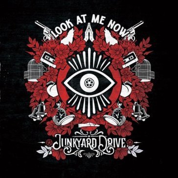 Look at me now JUNKYARD DRIVE