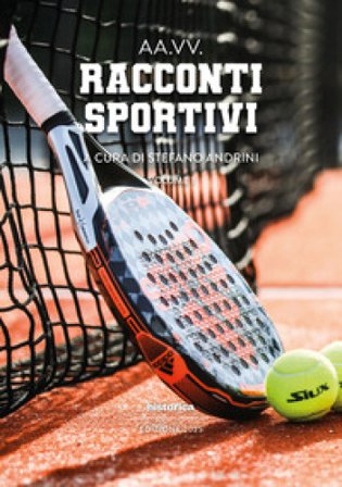 Racconti sportivi 2025. Vol. 1