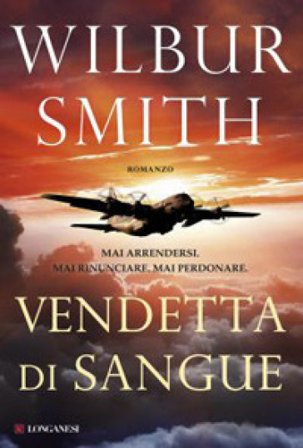 Vendetta di sangue Wilbur Smith