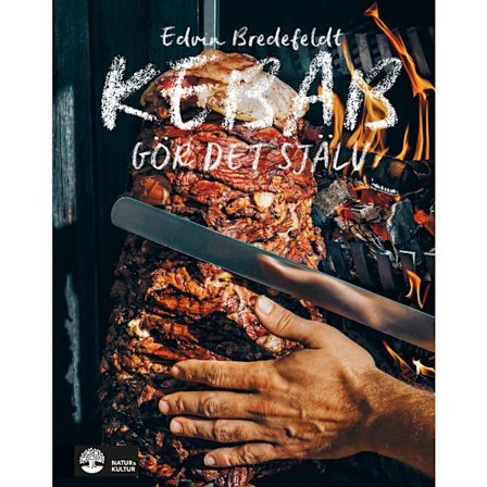 Kebab : Gör det själv (inbunden)