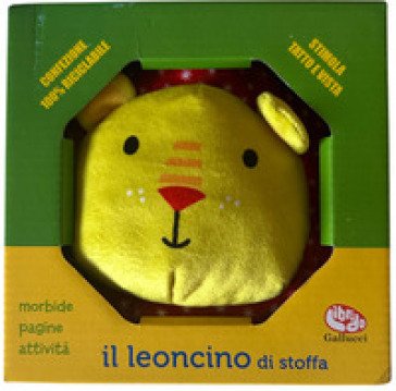 Il leoncino di stoffa. Ediz. a colori
