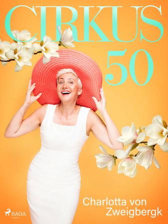Cirkus 50 - Bok av Charlotta von Zweigbergk - CD-Audio