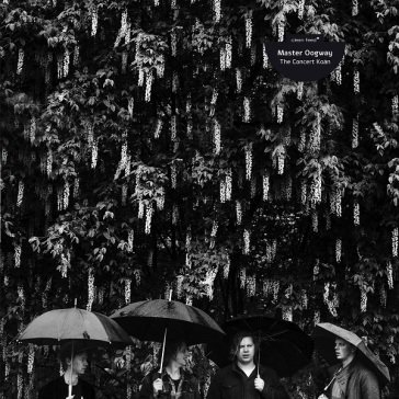 Concert koan MASTER OOGWAY