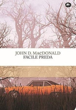Facile preda John D. MacDonald