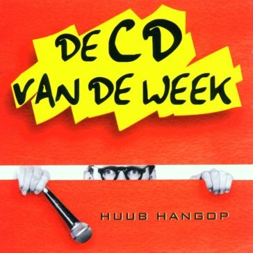 De cd van de week HUUB HANGOP