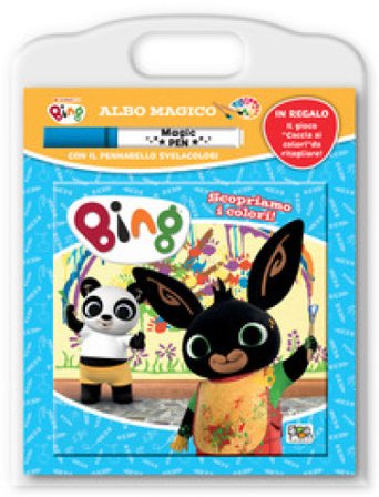 Scopriamo i colori. Bing. Albo magico. Ediz. a colori. Con pennarello svelacolori Cristina Panzeri