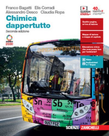 Chimica dappertutto. Per le Scuole superiori. Con e-book. Con espansione online Franco Bagatti