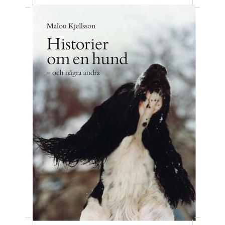 Historier om en hund : och några andra 9789188660329
