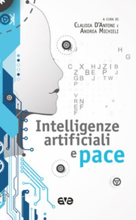 Intelligenze artificiali e pace