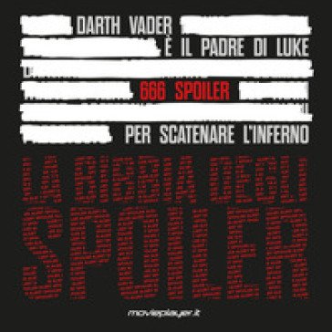 La bibbia degli spoiler Movieplayer.it