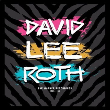 The warner recordings (1985-1994) David Lee Roth