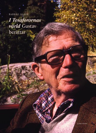I tosaforornas värld : Gustav berättar, ISBN: 9789189063952