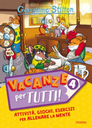 Vacanze per tutti. Vol. 4 Geronimo Stilton