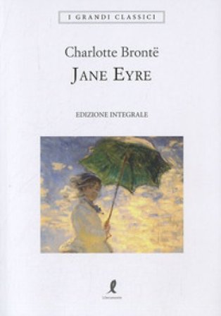 Jane Eyre. Ediz. integrale Charlotte Bronte