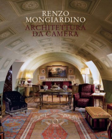 Architettura da camera Renzo Mongiardino