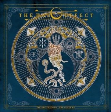 We are shadows Halo Effect The