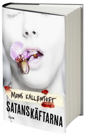 Satanskäftarna - Bok av Mons Kallentoft - Inbunden