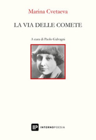 La via delle comete Marina Cvetaeva