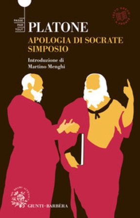 Simposio-Apologia di Socrate. Testo greco a fronte Platone