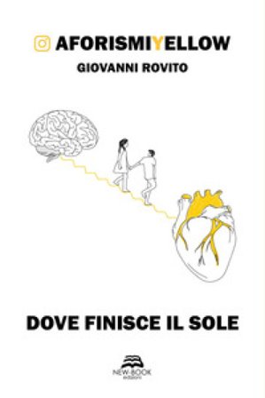 Dove finisce il sole Giovanni Rovito