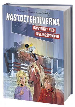 Mysteriet med tävlingsponnyn - Bok av Catharina Hansson - Kartonnage