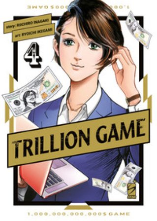Trillion game. Vol. 4 Riichiro Inagaki