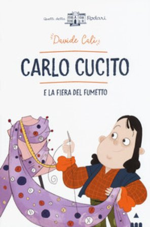 Carlo Cucito e la fiera del fumetto Davide Calì