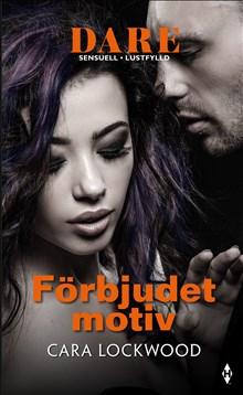 Förbjudet motiv - Bok av Cara Lockwood - Häfte