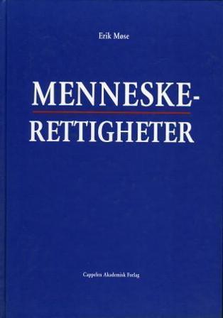 Menneskerettigheter - Bok av Erik Møse - Hardback