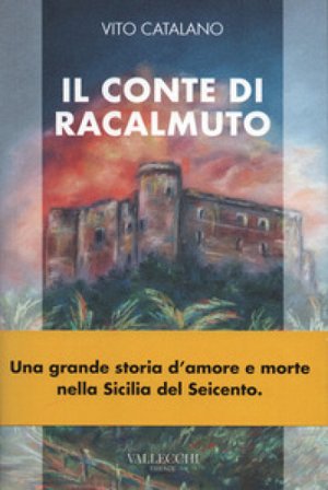 Il conte di Racalmuto Vito Catalano