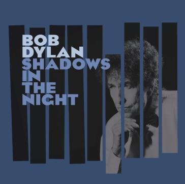 Shadows in the night (CD) Bob Dylan