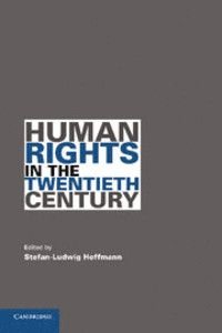Human Rights in the Twentieth Century, ISBN: 9780521142571