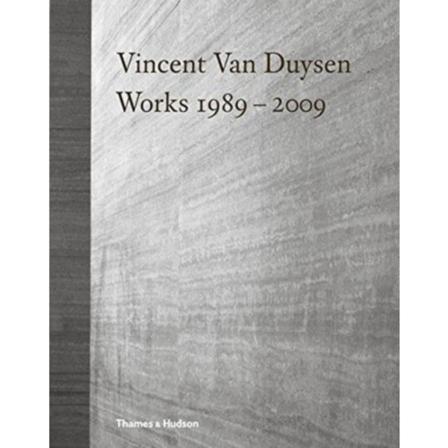 Vincent Van Duysen Works 1989–2009 (inbunden, eng)