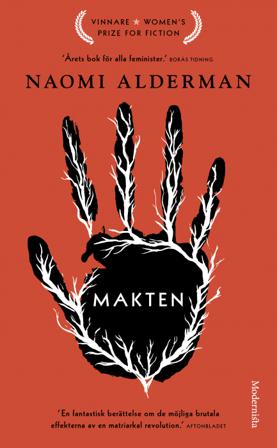 Makten - Bok av Naomi Alderman - Pocket