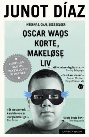 Oscar Waos korte, makeløse liv - Bok av Junot Díaz - Pocket