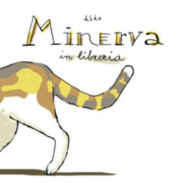 Minerva in libreria. Ediz. a colori Dido