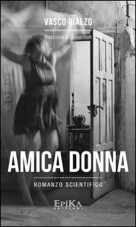 Amica donna Vasco Rialzo