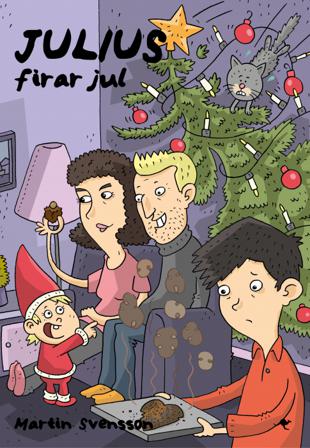 Julius firar jul - Bok av Martin Svensson - Kartonnage