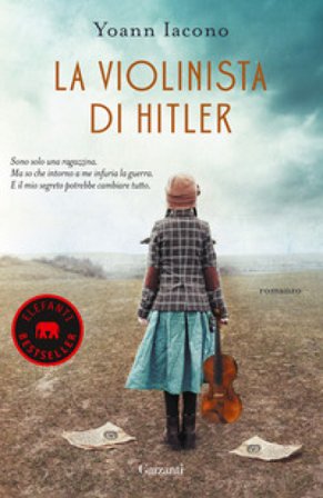 La violinista di Hitler Yoann Iacono