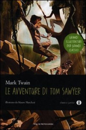 Le avventure di Tom Sawyer. Ediz. illustrata Mark Twain