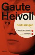 Forklaringen - Bok av Gaute Heivoll - Pocket
