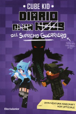 Diario del supremo guerriero Cube Kid