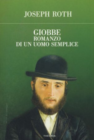 Giobbe. Romanzo di un uomo semplice Joseph Roth
