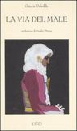 La via del male Grazia Deledda