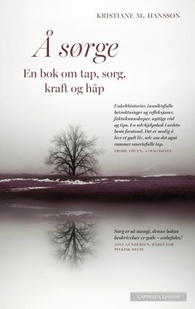 Å sørge - Bok av Kristiane M. Hansson - Pocket