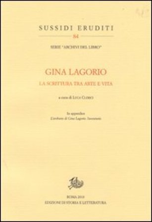 Gina Lagorio. La scrittura tra arte e vita