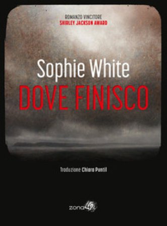 Dove finisco Sophie White