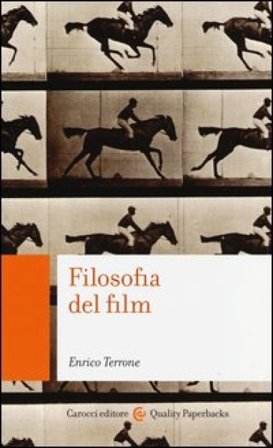 Filosofia del film Enrico Terrone