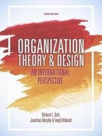 Organization Theory and Design, ISBN: 9781473726383